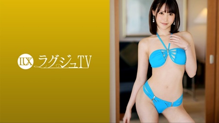 ラグジュTV 1671 『エッチな妄想を実現させたくて…』三十路という大人の女性としての色気が漂う美人経営者がラグジュTV初登場！清楚で美しいルックスの女性が男優との濃厚なセックスで淫猥な表情をさらけ出し快感の高みへと上りつめる！